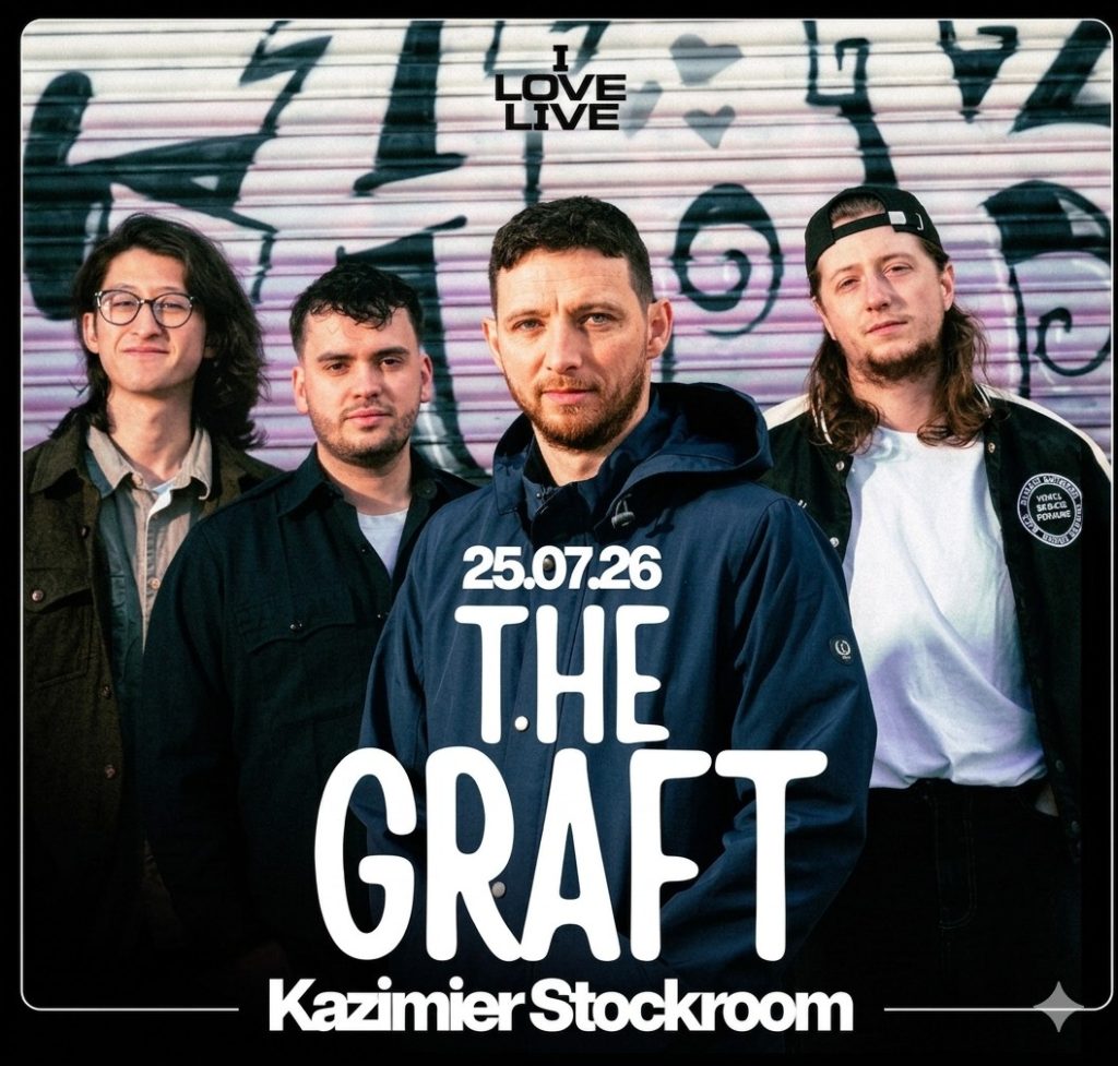 A promotional poster for the band "The Graft" featuring four male members standing in front of a graffiti-covered metal shutter. Large white text overlays the image with the date 25.07.26 and the venue name, Kazimier Stockroom.